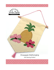 Pineapple Wall Hanging or Door Banner Sewing Pattern